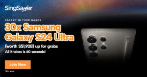 SingSaver Prudential  Samsung Galaxy S24 Ultra Campaign